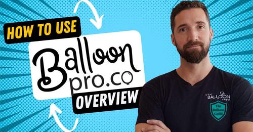 Balloonpro.co full tutorial!